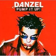 Pump It Up - Danzel