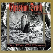 Christian Death — the Path of Sorrows