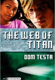 The Web of Titan (Dom Testa)