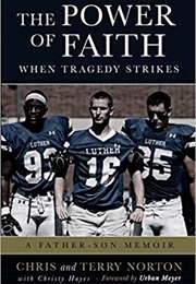 The Power of Faith When Tragedy Strikes (Chris Norton)