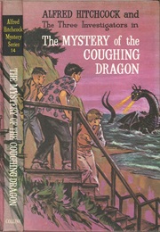 The Mystery of the Coughing Dragon (The Three Investigators) (Nick West)
