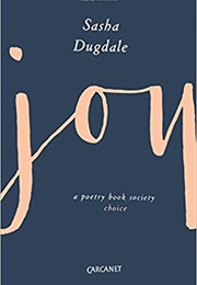 Joy (Sasha Dugdale)