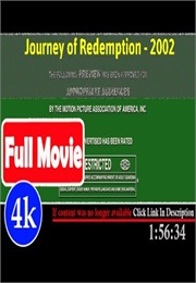 Journey of Redemption (2002)