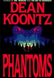 Phantoms (Dean Koontz)