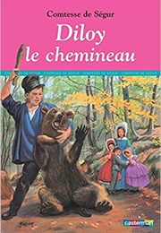 Diloy Le Chemineau (Comtesse De Ségur)