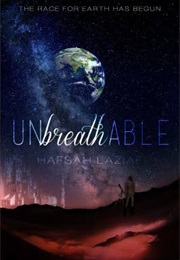 Unbreathable (Hafsah Laziaf)