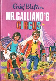 Mr Galliano's Circus (Enid Blyton)