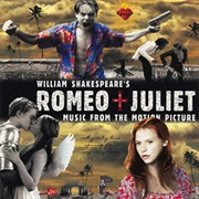 William Shakespeare&#39;s Romeo + Juliet (Motion Picture Soundtrack) (1996)