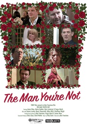 The Man You&#39;re Not (2017)