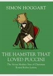 The Hamster That Loved Puccini (Simon Hoggart)