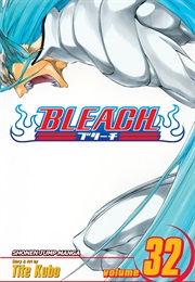 Bleach Volume 32 (Tite Kubo)