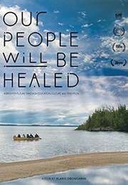 Our People Will Be Healed (2017)