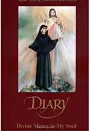 Diary: Divine Mercy in My Soul (Maria Faustina Kowalska)