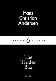 The Tinder Box (Hans Christian Andersen)