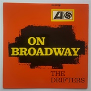 On Broadway (The Drifters)