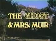The Ghost &amp; Mrs. Muir