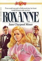 Roxanne (Sunfire #15) (Jane Claypool Miner)