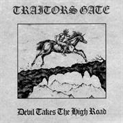 Traitors Gate - Devil Takes the High Road (1985)