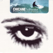 Saltwater - Chicane Featuring Maire Brennan of Clannad