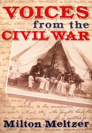 Voices From the Civil War (Milton Meltzer)