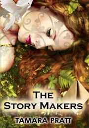 The Story Makers (Tamara Pratt)