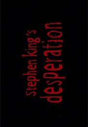 Desperation. (2006)