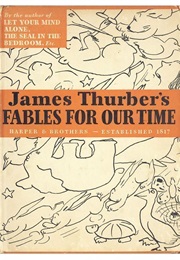 Fables for Our Time (James Thurber)