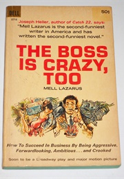 The Boss Is Crazy Too (Mell Lazarus)
