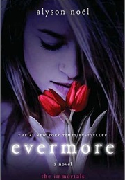 The Immortals Series (Alyson Noel)