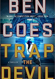 Trap the Devil (Ben Coes)