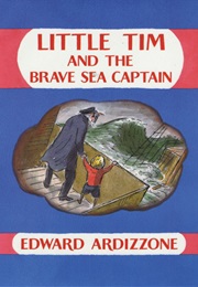 Little Tim and the Brave Sea Captain (Edward Ardizzone)