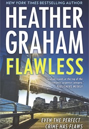 Flawless (Heather Graham)