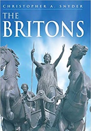 The Britons (Christopher a Snyder)