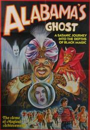 Alabama&#39;s Ghost – Fredric Hobbs (1973)