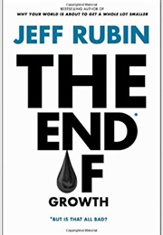 The End of Growth (Jeff Rubin)