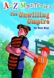 Unwilling Umpire (Ron Roy)