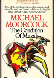 The Condition of Muzak (Michael Moorcock)