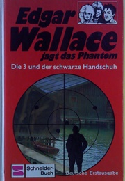 Edgar Wallace Jagt Das Phantom - Die 3 Vom Dock Hurricane (Raymond M. Sheridan)