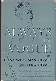Always in Vogue (Edna Woolman Chase)