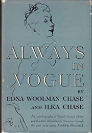 Always in Vogue (Edna Woolman Chase)