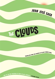 The Clouds (Juan José Saer)