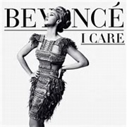 Beyonce- I Care