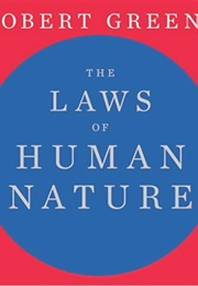 The Laws of Human Nature (Robert Greene)