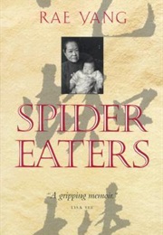 Spider Eaters (Rae Yang)