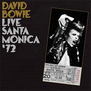 David Bowie - Santa Monica '72
