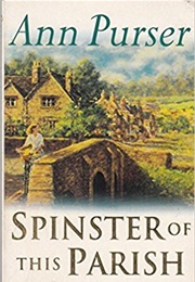 Spinster of This Parish (Ann Purser)