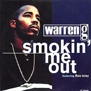 Smokin' Me Out - Warren G Ft. Ron Isley