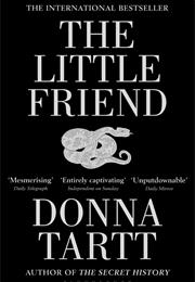 The Little Friend by Donna Tart