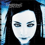 Bring Me to Life - Evanescence