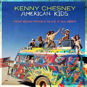 American Kids - Kenny Chesney